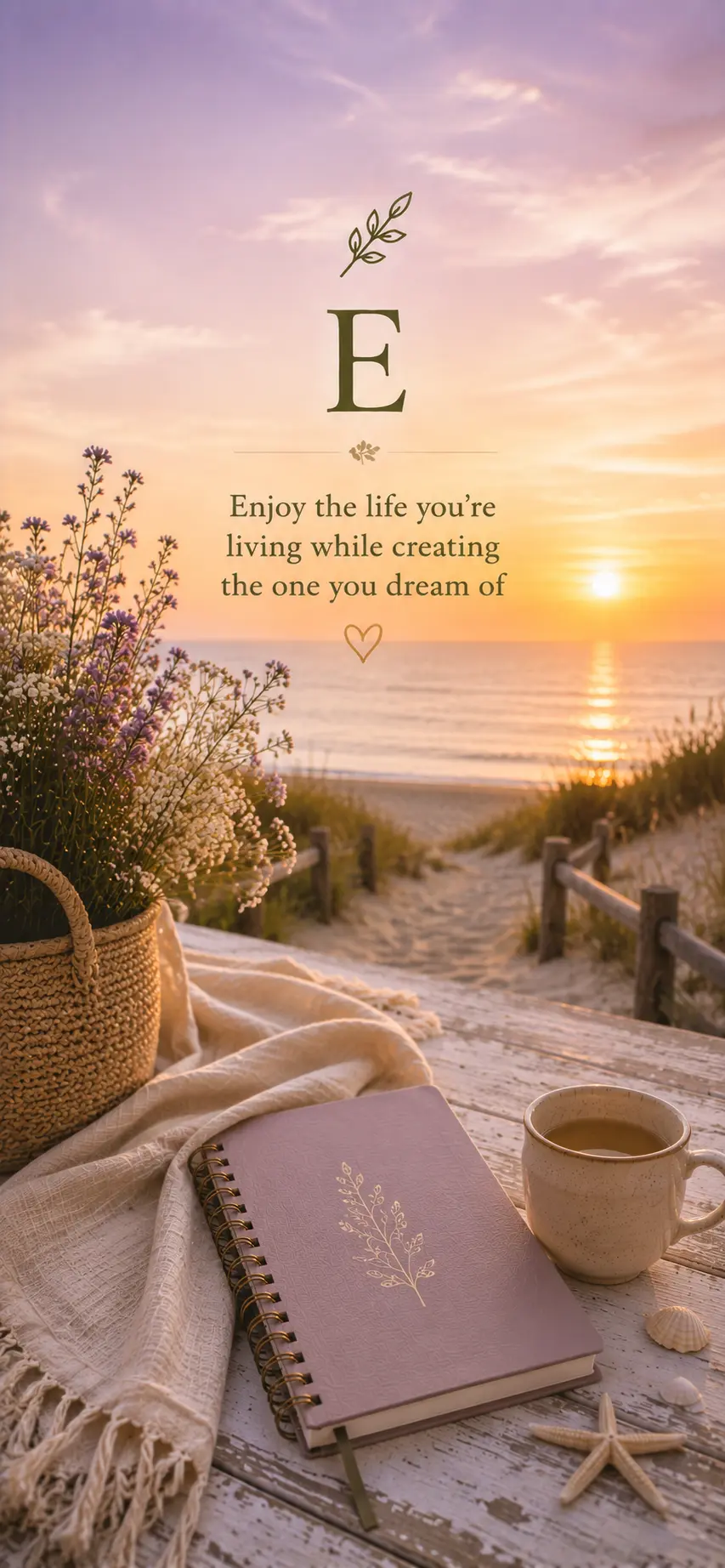 Phone wallpaper: Enjoy the life you're living while creating the one you dream of, on a dune path at sunset